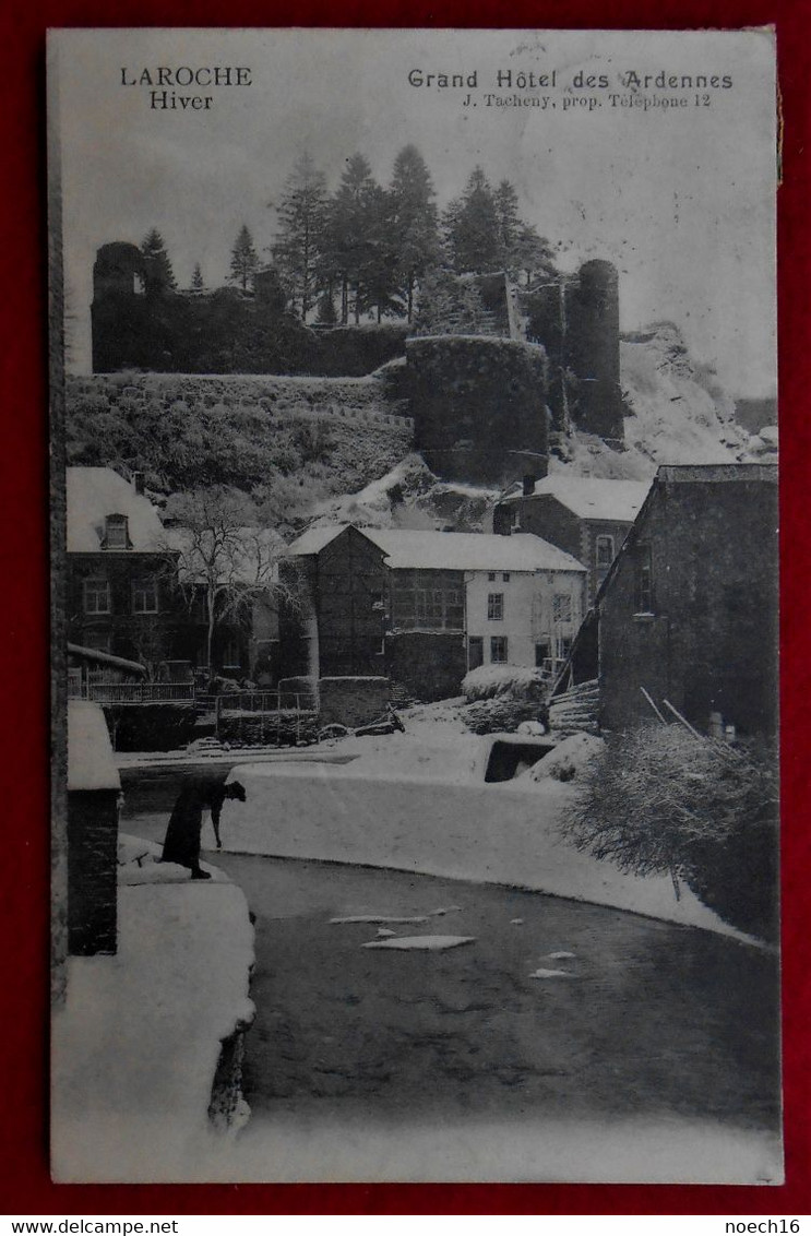 CPA 1913 La Roche En Hiver - Grand Hôtel Des Ardennes / Propriétaire J.Tacheny                             J - La-Roche-en-Ardenne