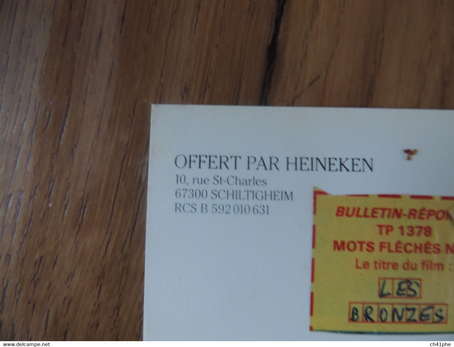 SCHILTIGHEIM - CARTE PUBLICITAIRE OFFERTE PAR HEINEKEN 10 RUE SAINT CHARLES - BIERE - Schiltigheim