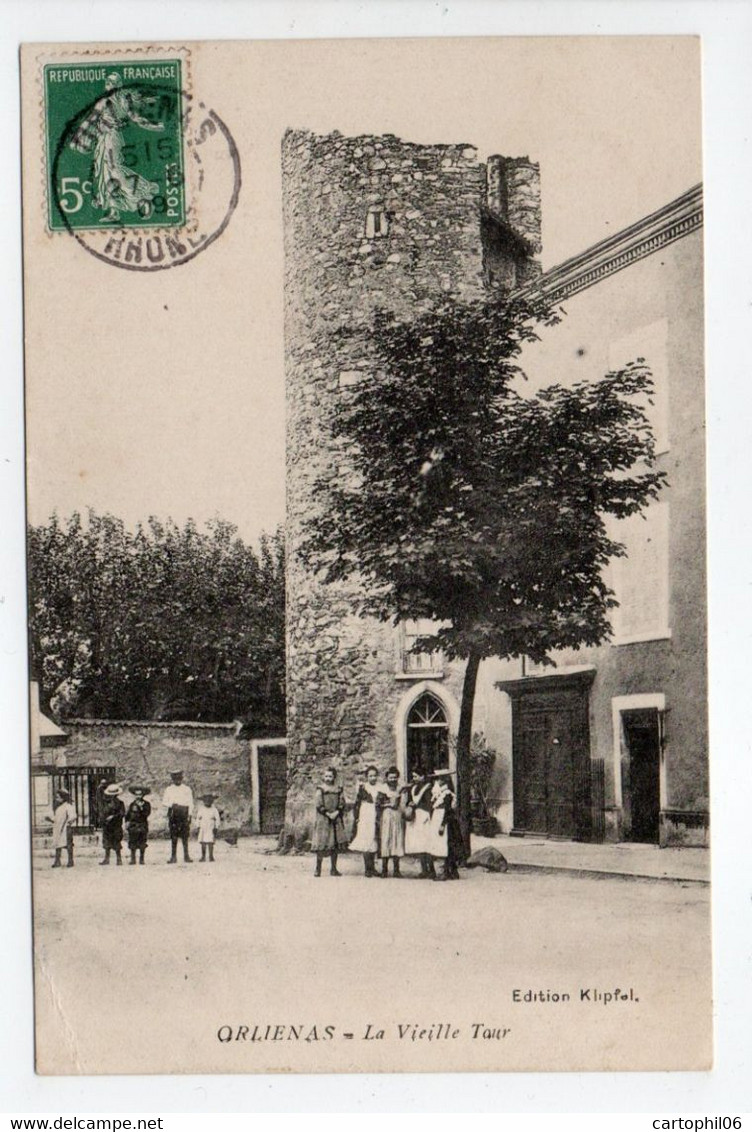 - CPA ORLIÉNAS (69) - La Vieille Tour 1909 (avec Personnages) - Edition Kliptel - - Andere & Zonder Classificatie