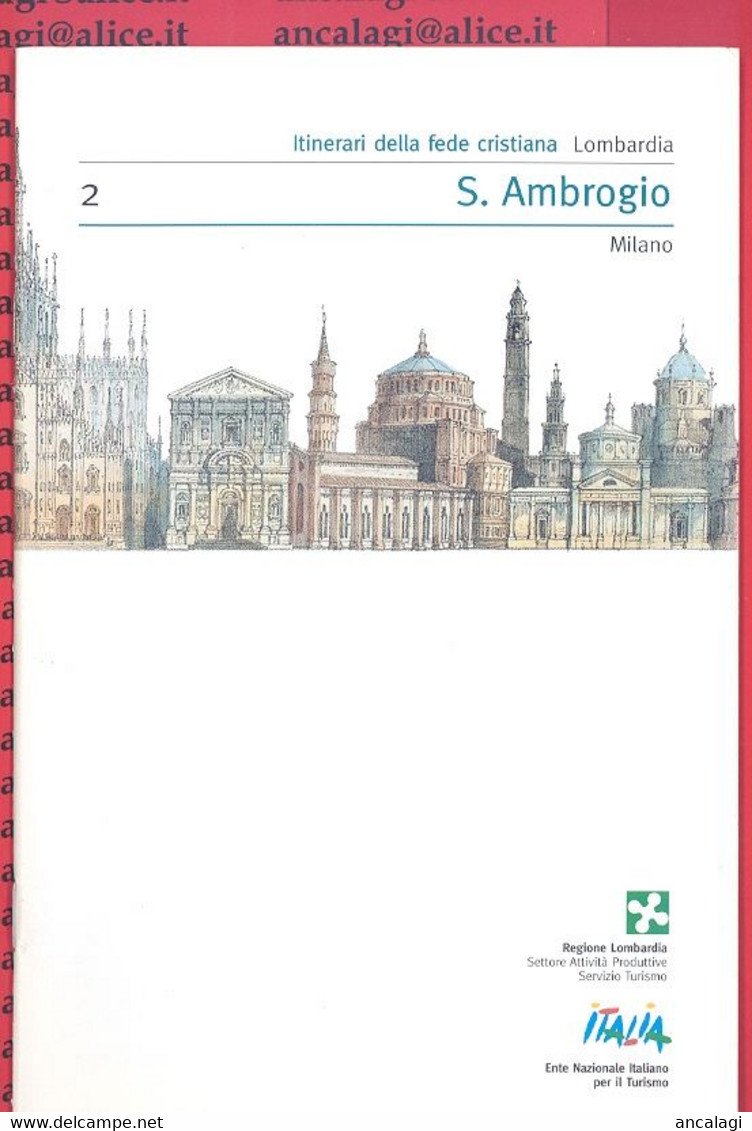 LIBRI 1684A - ITINERARI DELLA FEDE CRISTIANA, Lombardia - S.AMBROGIO Milano - 1997 - Tourisme, Voyages