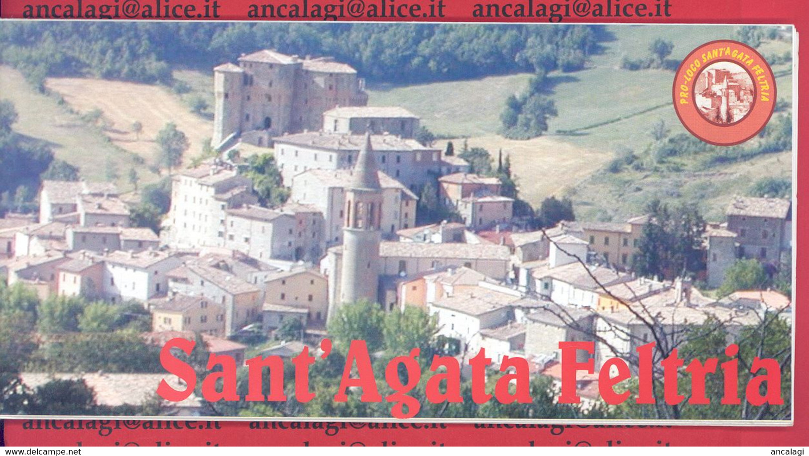 LIBRI 1680 - SANT'AGATA FELTRIA - Itinerario Storico Culturale - - Toursim & Travels