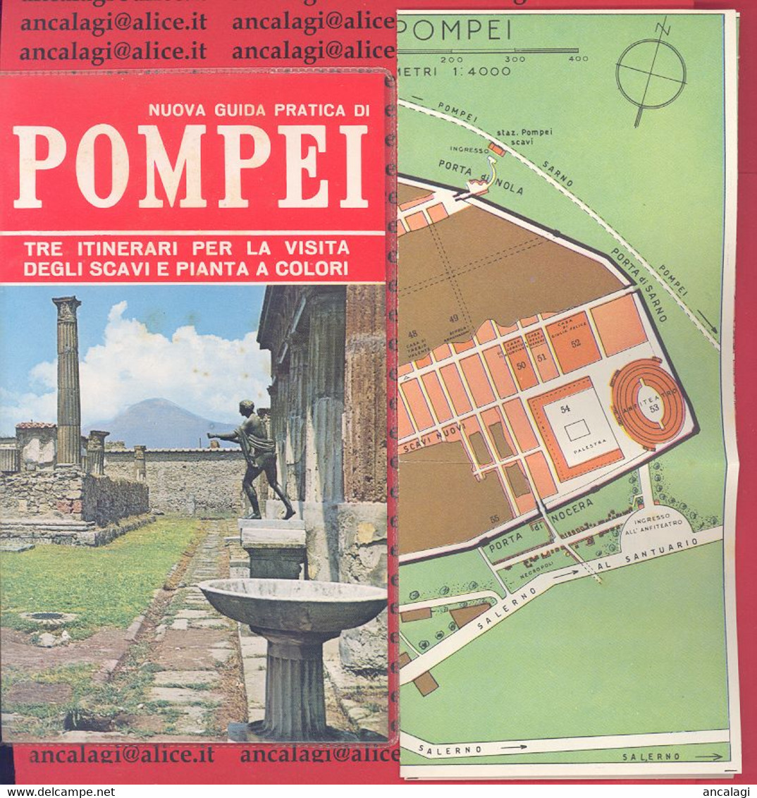 LIBRI 1672 - POMPEI - Guida Pratica - Tre Itinerari Per La Visita Degli Scavi E Pianta A Colori - 1978 - Tourisme, Voyages