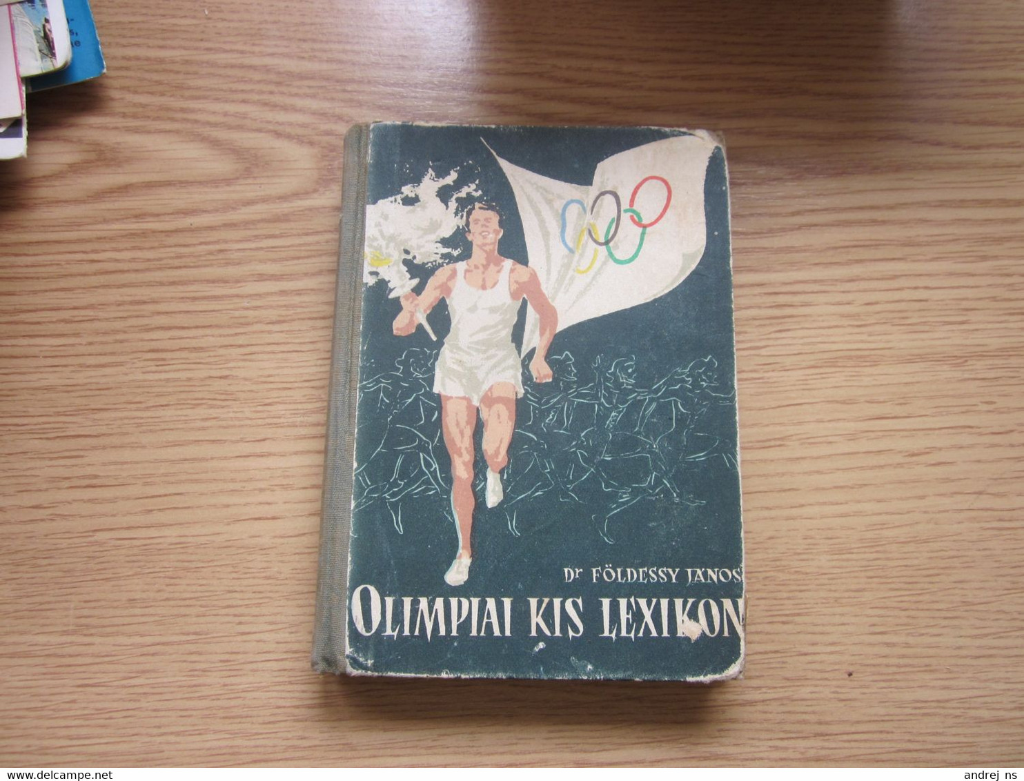 Olimpia Kis Lexikon  Dr Foldessy Janos Budapest 1956 - Books