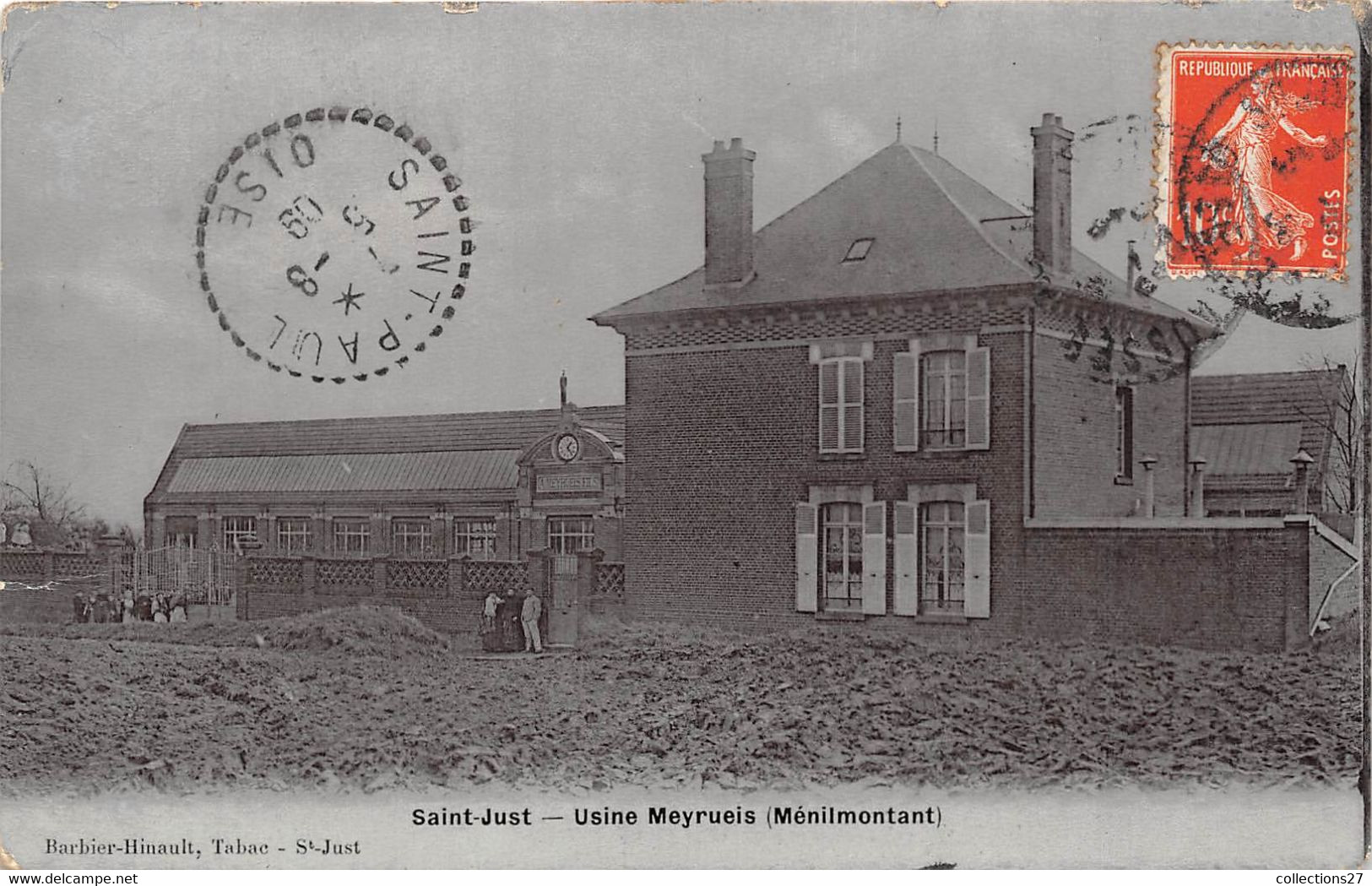 60-SAINT-JUST- USINE MEYRUEIS- MENILMONTANT - Saint Just En Chaussee