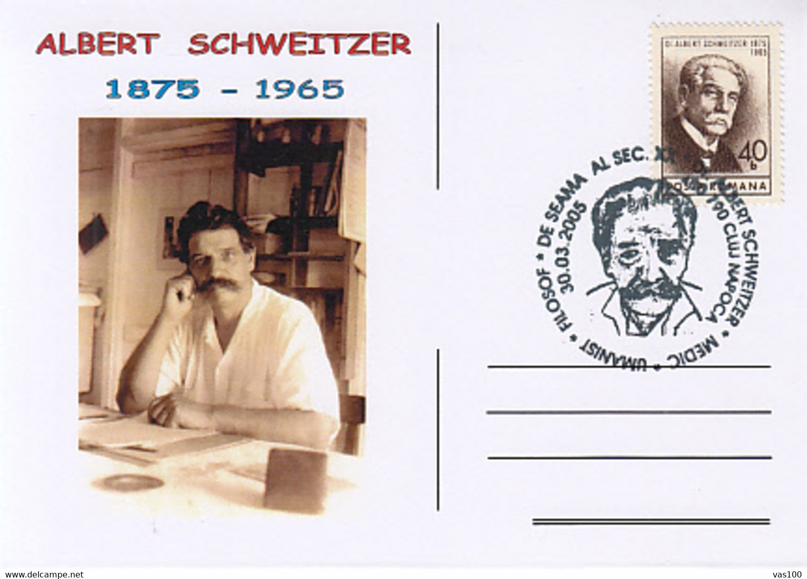 FAMOUS PEOPLE, ALBERT SCHWEITZER, DOCTOR, HUMANIST, PHILOSOPHER, SPECIAL POSTCARD, 2005, ROMANIA - Albert Schweitzer