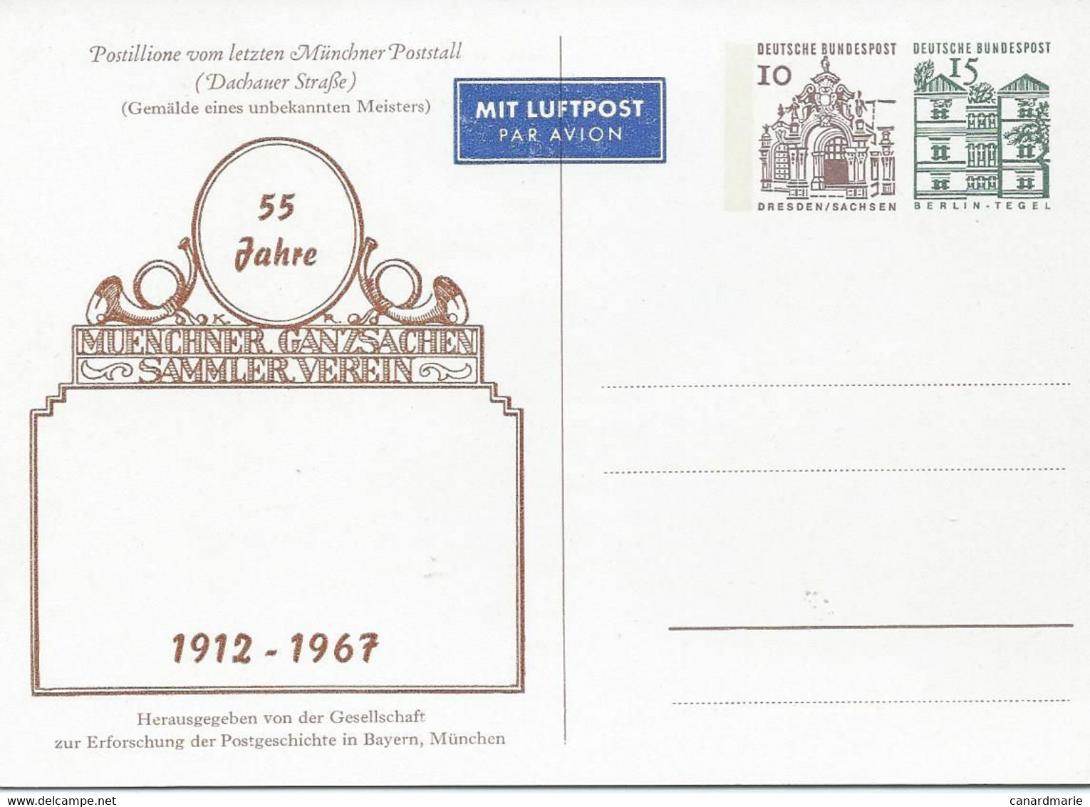 CARTE POSTALE 10 + 15 PFG 55 JAHRE MUENCHENER GANZSACHEN SAMMLER VEREIN - Private Postcards - Mint