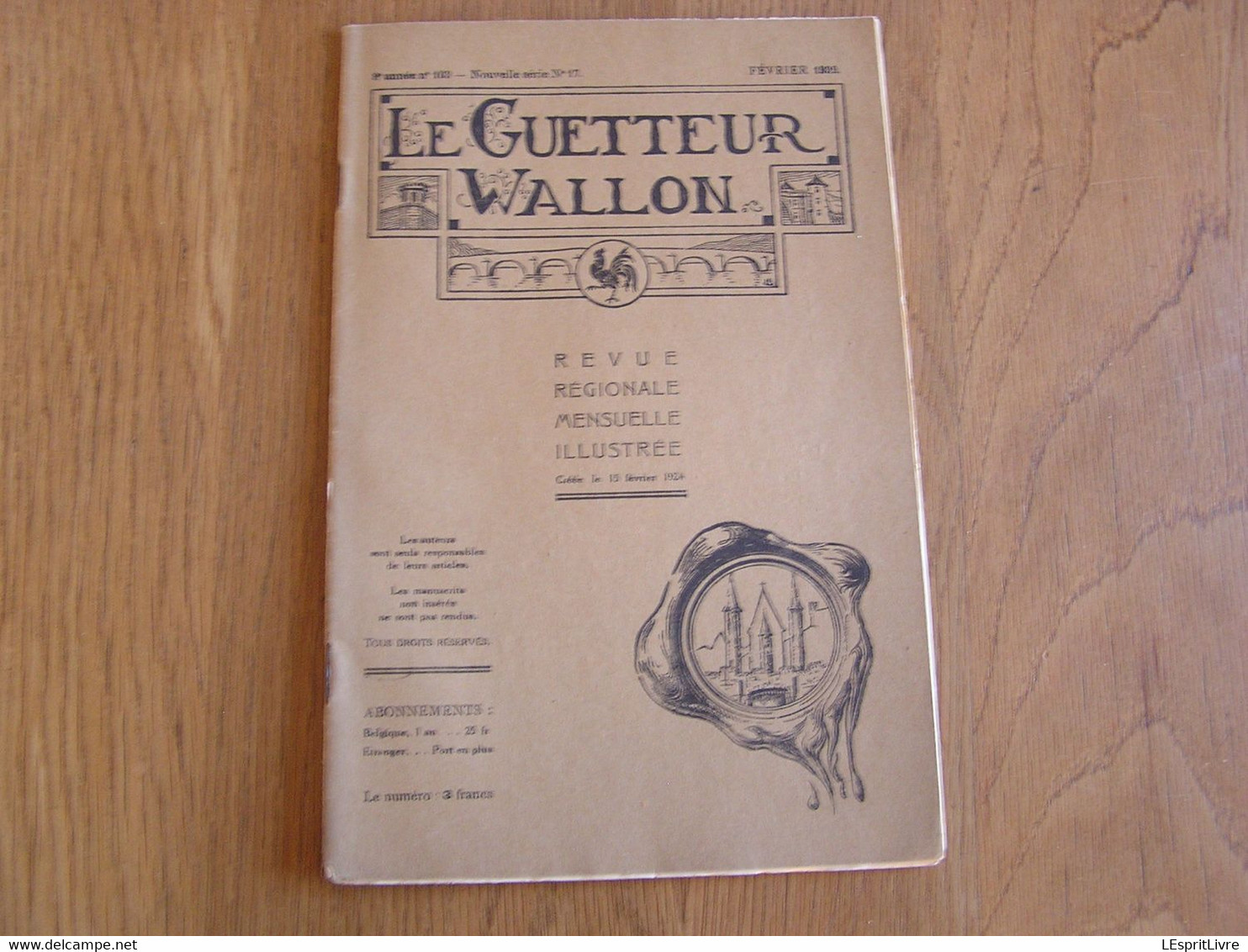 LE GUETTEUR WALLON Février 1932 8 ème Année 103 Régionalisme Mouvement Wallon  Problème Wallo Flamand Ligue Wallonne - Belgique