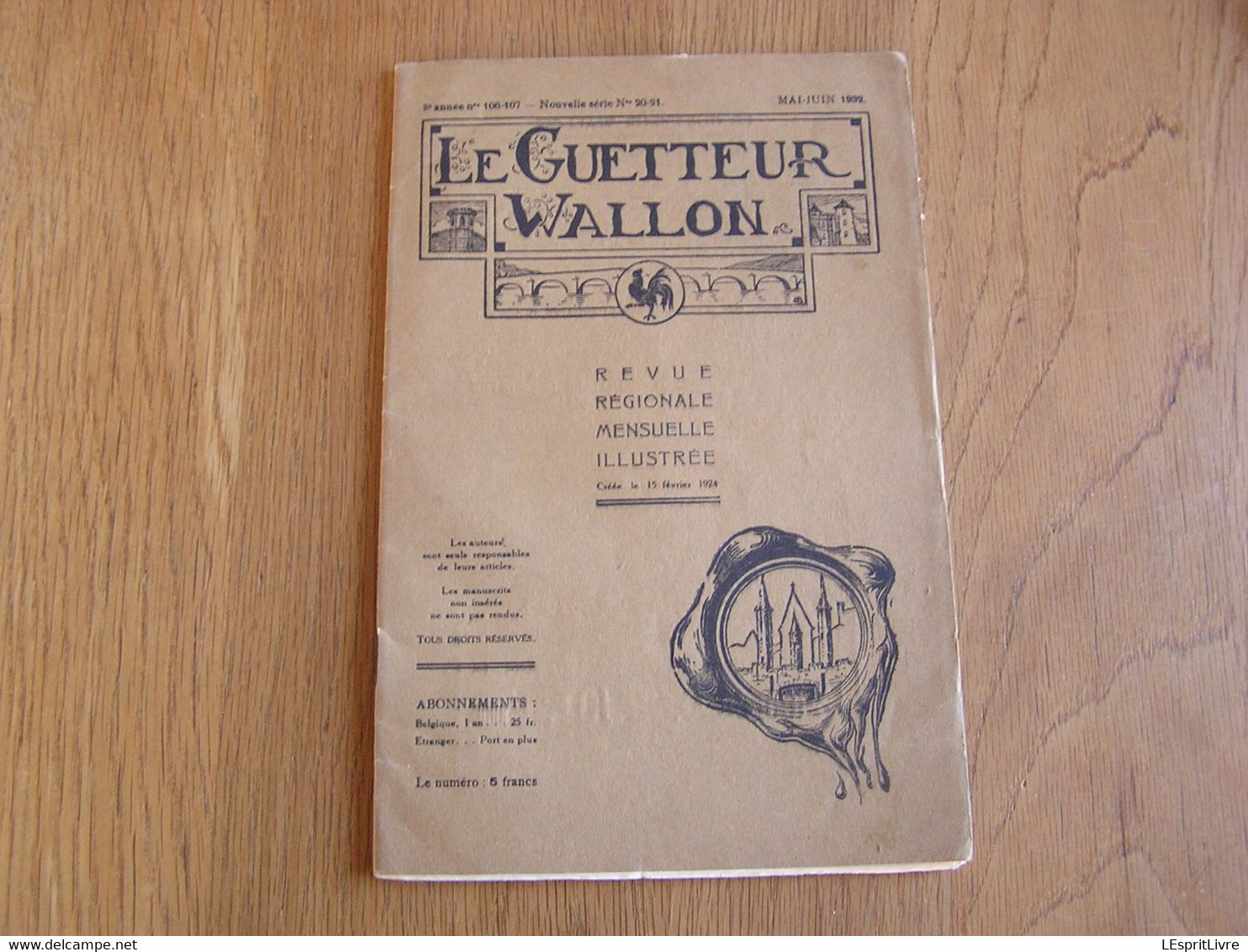 LE GUETTEUR WALLON Mai Juin 1932 8 ème Année 106 107 Régionalisme Namur Capitale Pages De Gloire Folklore Patois - Belgique