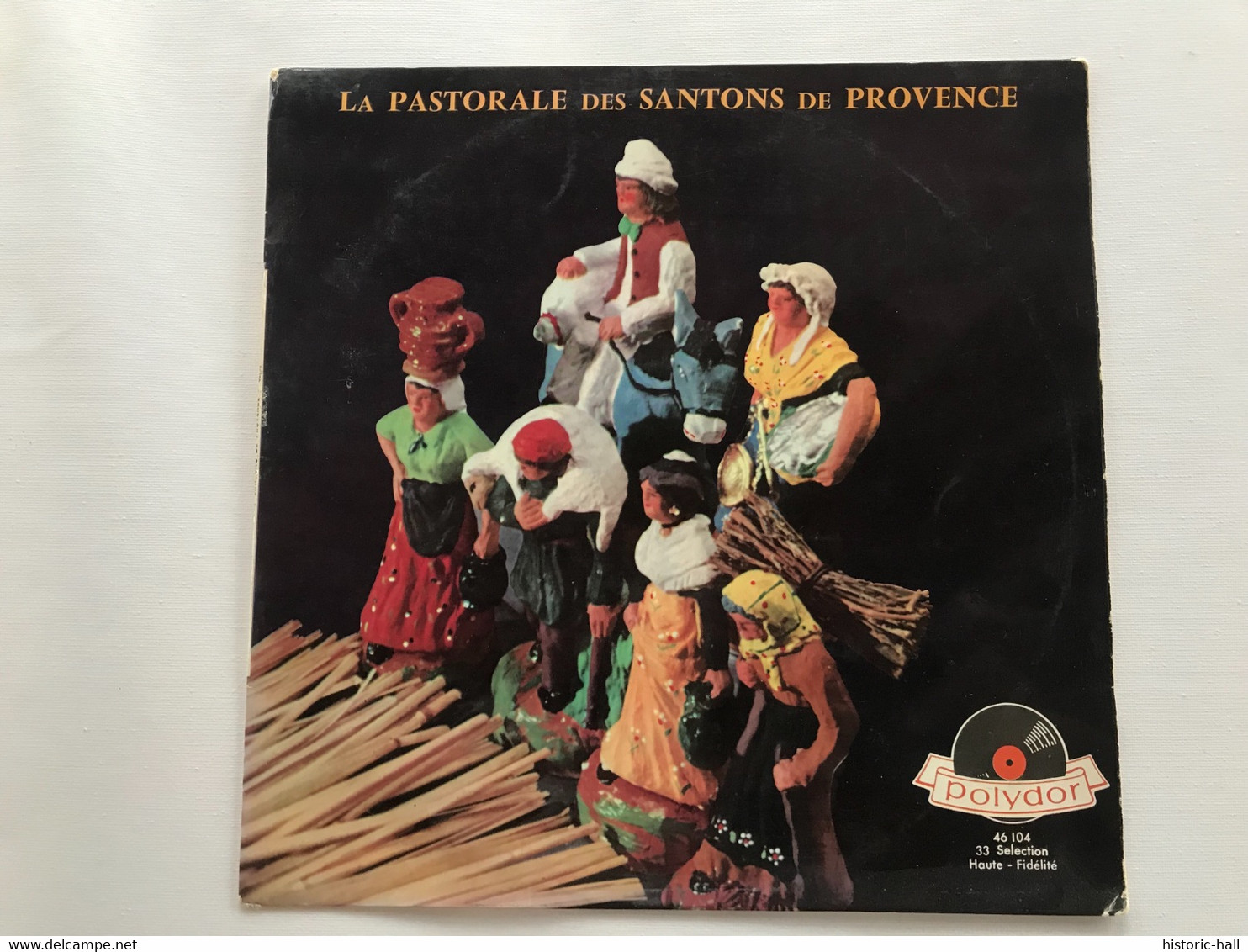 LA PASTORALE DES SANTONS DE PROVENCE - LP - Kerstmuziek