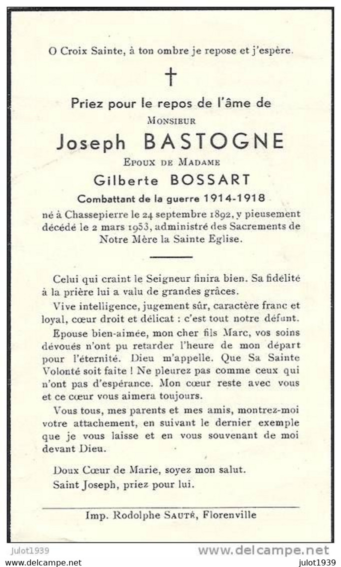 CHASSEPIERRE , 1892 . 1953 . Joseph BASTOGNE , époux De Mme Gilberte BOSSART , COMBATTANT 14 - 18 . - Florenville