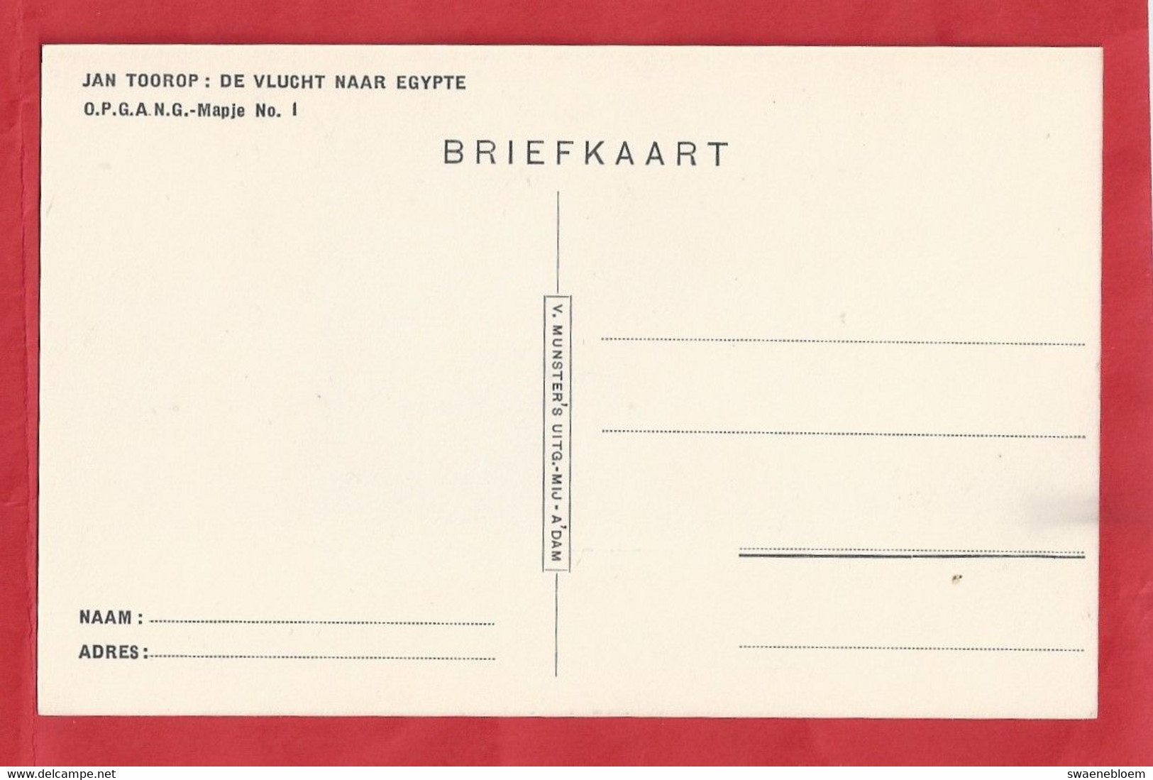 NL.- JAN TOOROP. DE VLUCHT NAAR EGYPTE. O.P.G.A.N.G.- Mapje No. 1.  V. Munster's Uitg.-Mij - Amsterdam. - Toorop, Jan