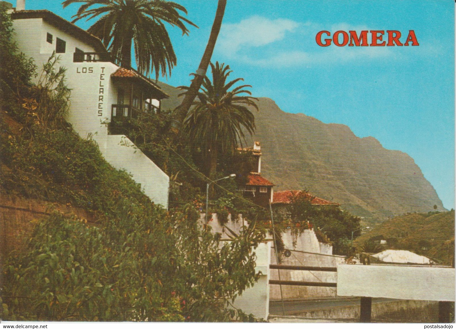 (CANA1504) GOMERA. HERMIGUA. LOS TELARES ... UNUSED - Gomera