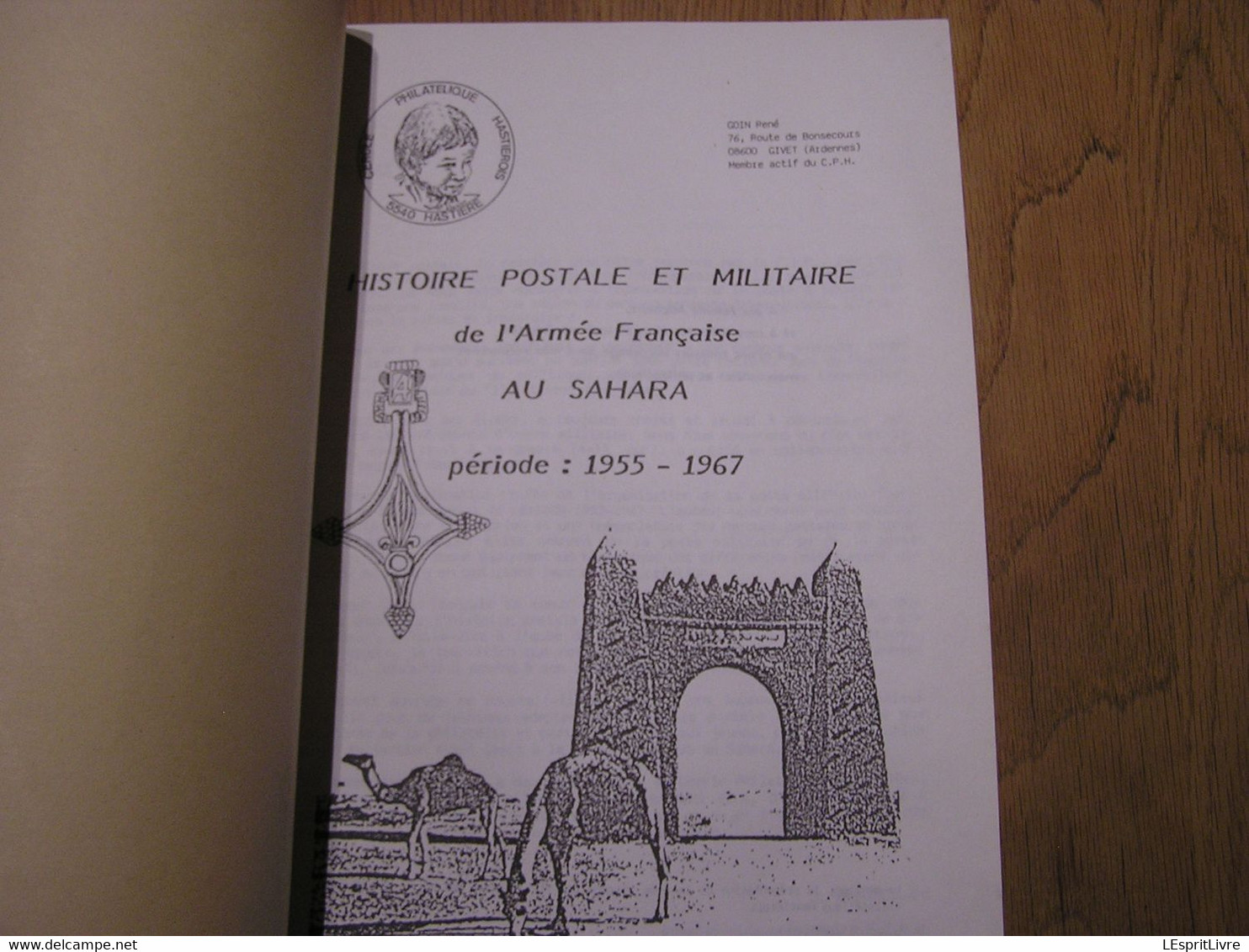 HISTOIRE POSTALE ET MILITAIRE DE L'ARMEE FRANCAISE AU SAHARA Marcophilie Philatélie Cachet Poste France Afrique Algérie - Sonstige & Ohne Zuordnung