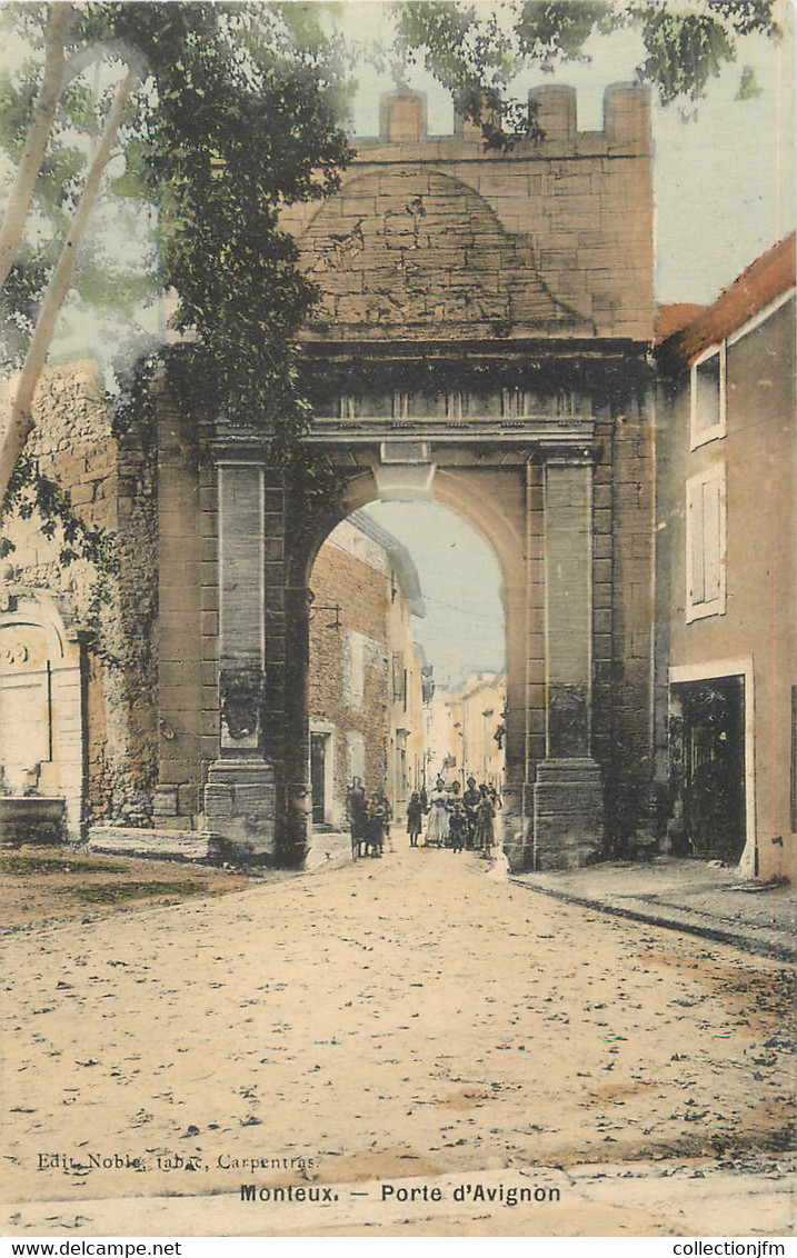 .CPA  FRANCE 84 "Monteux, Porte D'Avignon" - Monteux