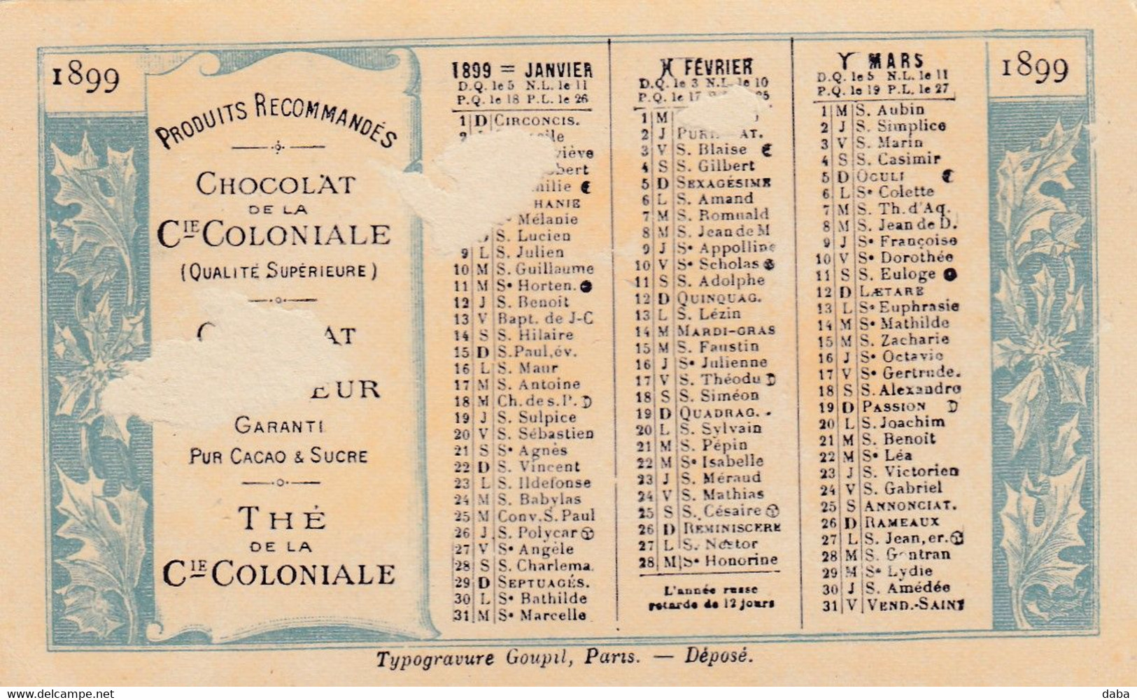 Petit Calendrier  1899. Chocolat Du Planteur. Thé De La Coloniale - Tamaño Pequeño : ...-1900