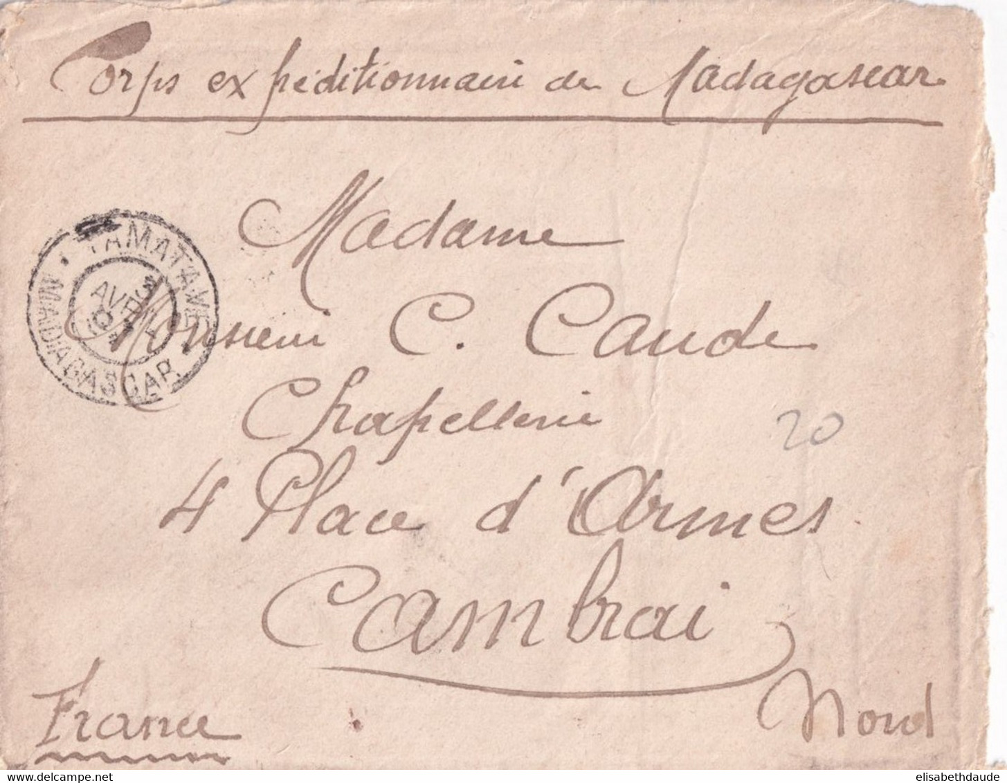 MADAGASCAR - 1897 - ENVELOPPE Du CORPS EXPEDITIONNAIRE à TAMATAVE => CAMBRAI - Army Postmarks (before 1900)