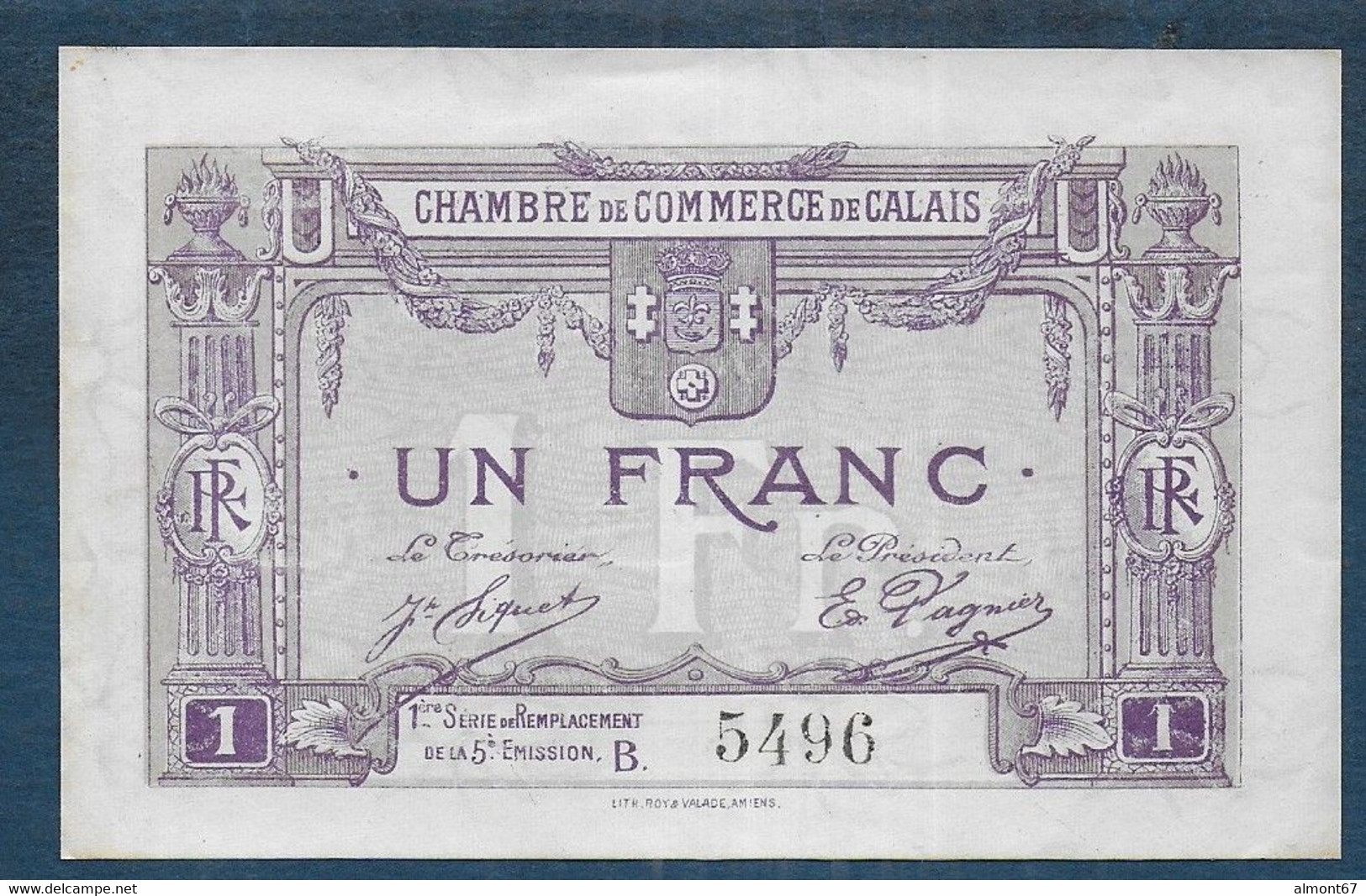 Chambre De Commerce De CALAIS -  1 Franc - Pirot N° 37 - Cámara De Comercio