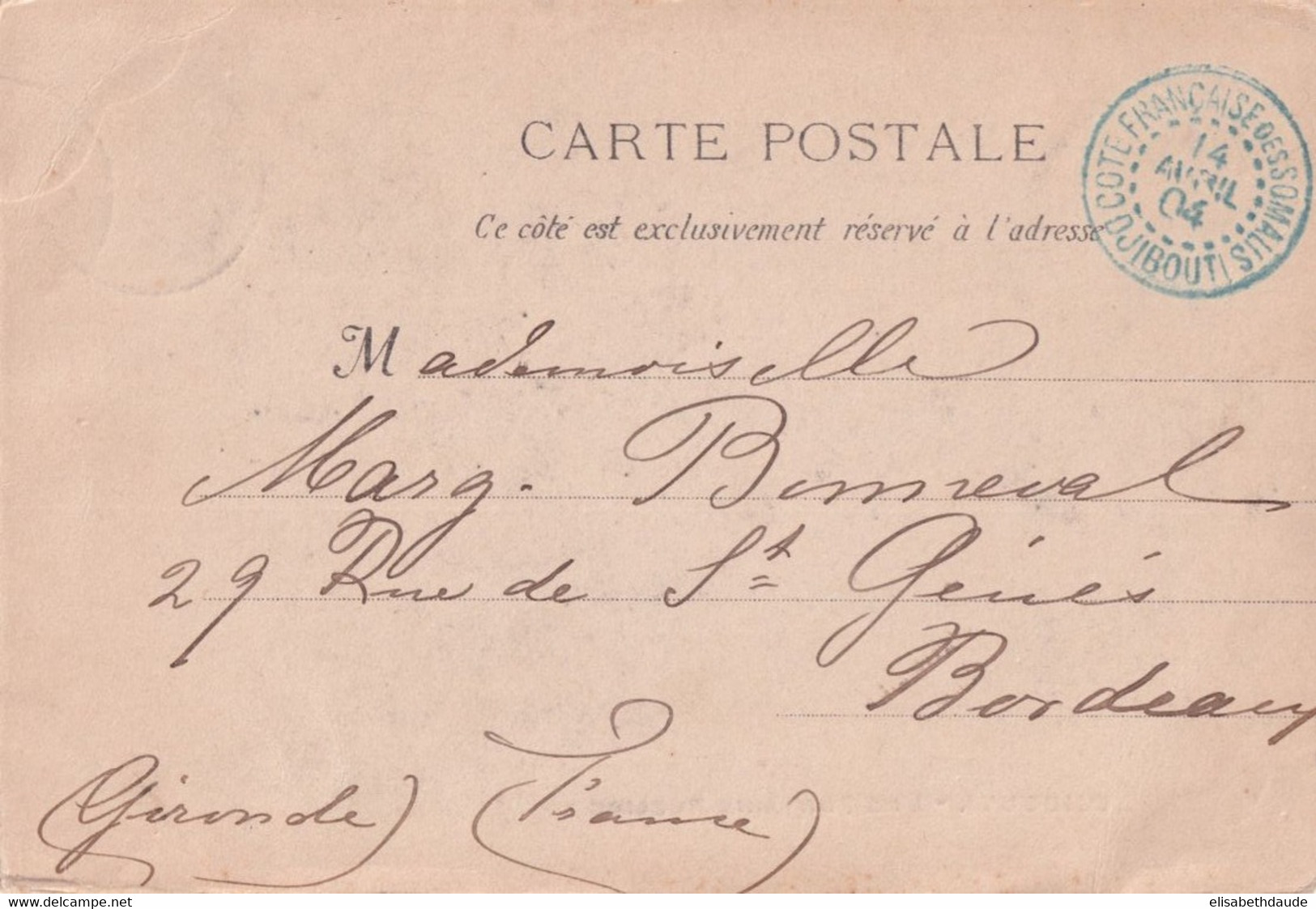 COTE DES SOMALIS - 1904 - CARTE De DJIBOUTI (OBLITERATION BLEUE) AFFR. AU VERSO => BORDEAUX - Lettres & Documents