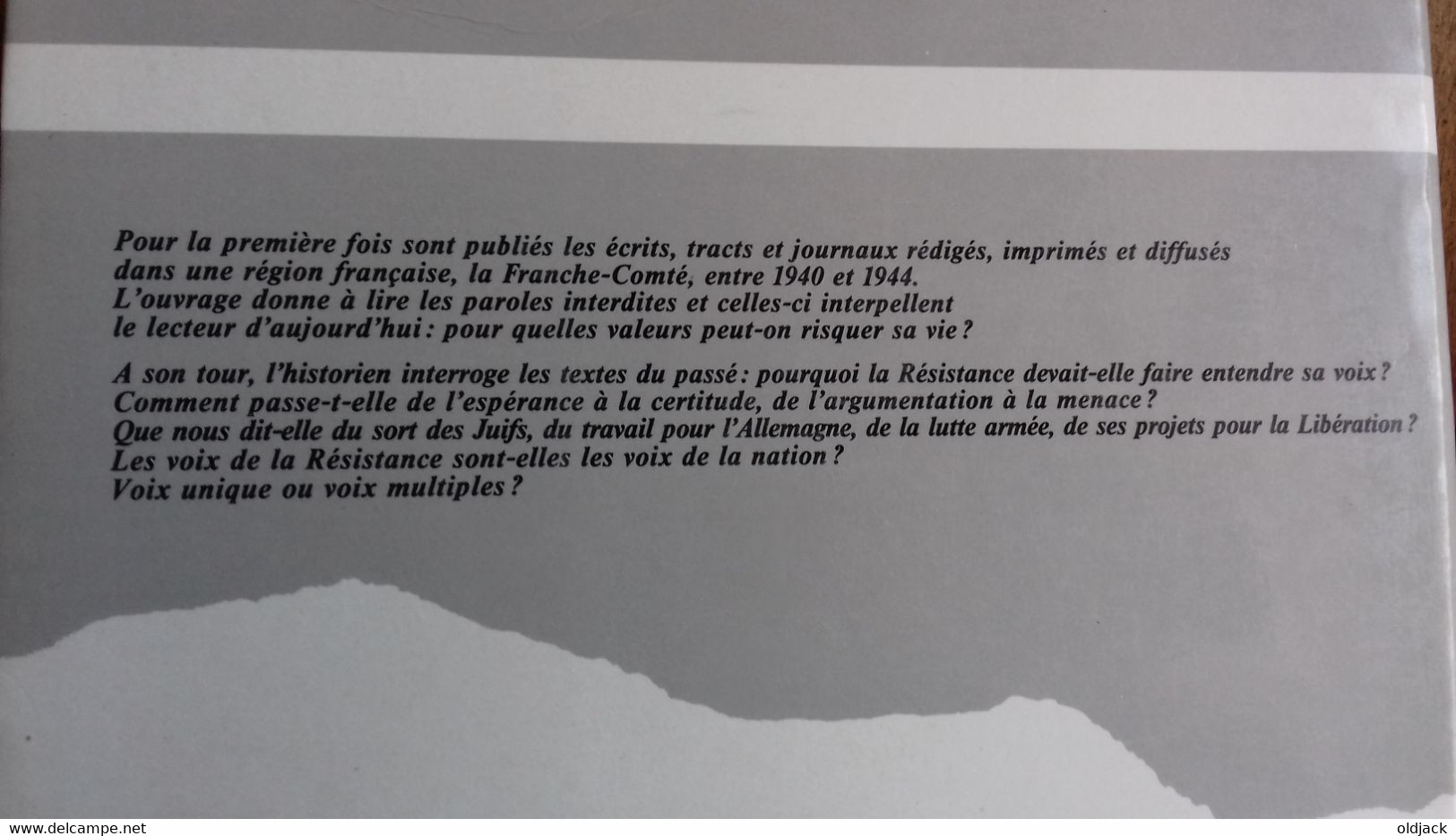 MARCOT F." Les Voix De La Résistance ", Tracts Et Journaux Clandestins Francs-Comtois. T2. 1989 (col1c) - Franche-Comté