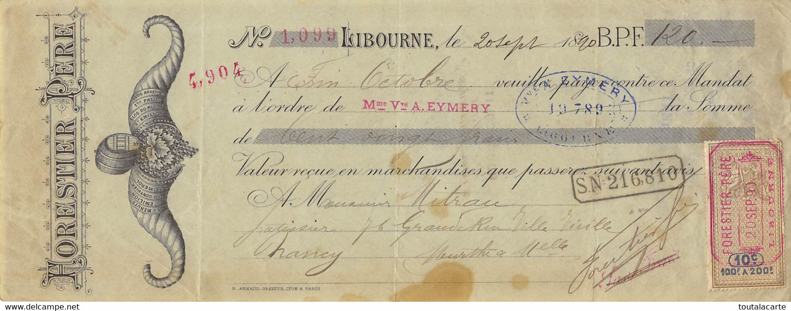 LETTRE DE CHANGE MANDAT A ORDRE  NEGOCIANT EN VINS FORESTIER PERE A LIBOURNE  1890 - Letras De Cambio