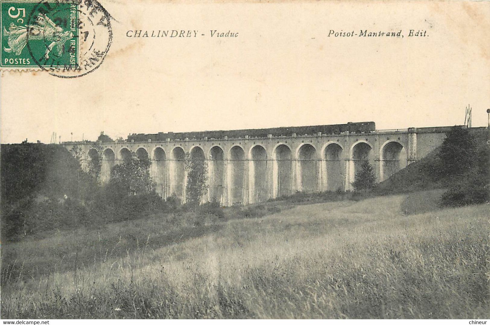 CHALINDREY VIADUC LE PASSAGE DU TRAIN - Chalindrey