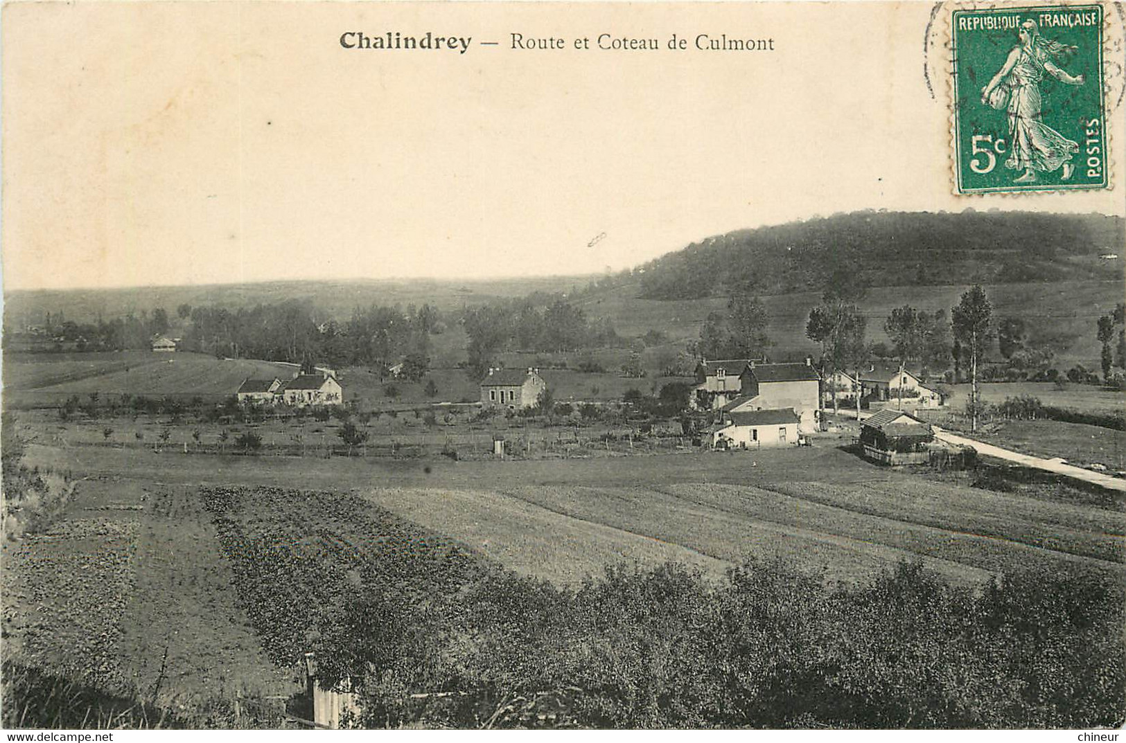 CHALINDREY ROUTE ET COTEAU DE CULMONT - Chalindrey