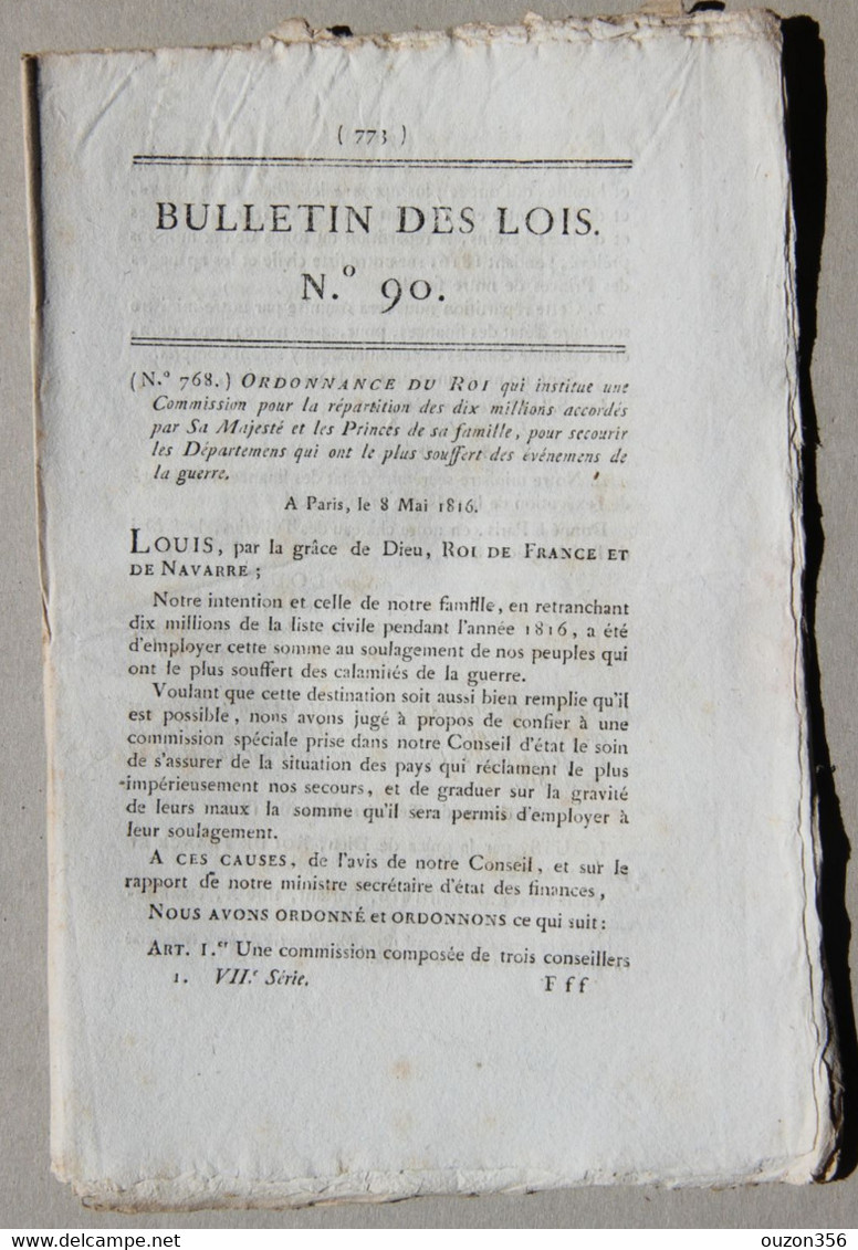 Bulletin Des Lois Du Royaume De France N°90, 7e Série, T.2, 1816, Commission Secours Départements Guerre - Décrets & Lois