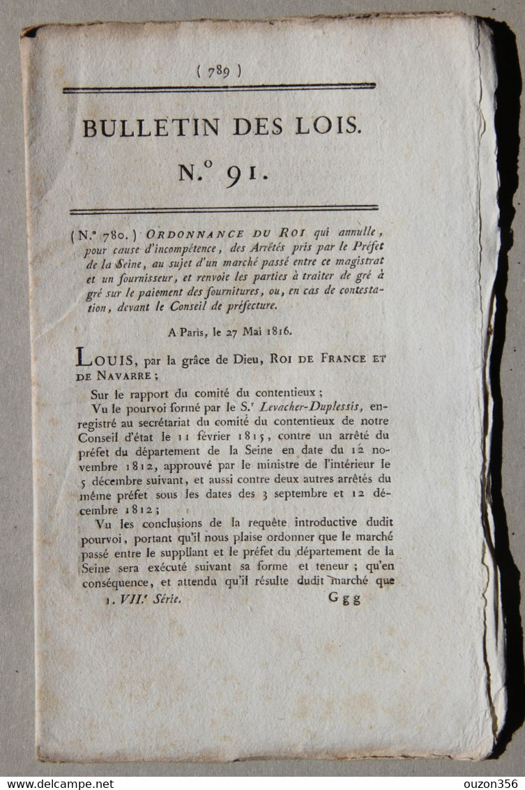 Bulletin Des Lois Du Royaume De France N°91, 7e Série, T.2, 1816, Annulation Arrêtés Pris Par Le Préfet De La Seine - Décrets & Lois