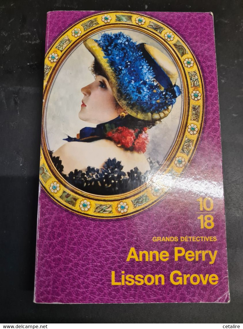 Lisson Grove Anne Perry +++TBE+++ LIVRAISON GRATUITE+++ - 10/18 - Grands Détectives