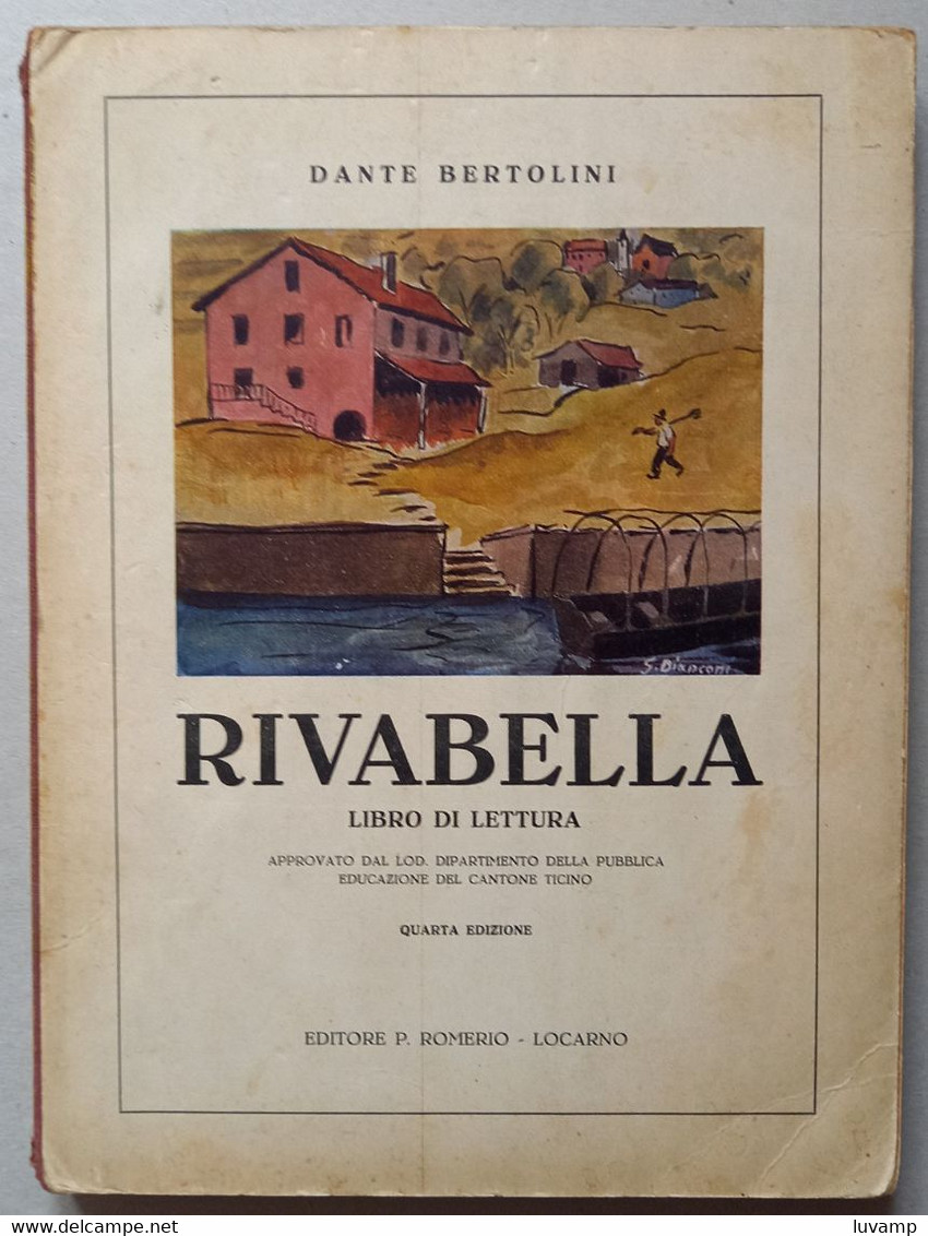 RIVABELLA -LIBRO DI LETTURA  2°-3° ELEMENTARE  DEL   1953 ( CART 72) - Novelle, Racconti