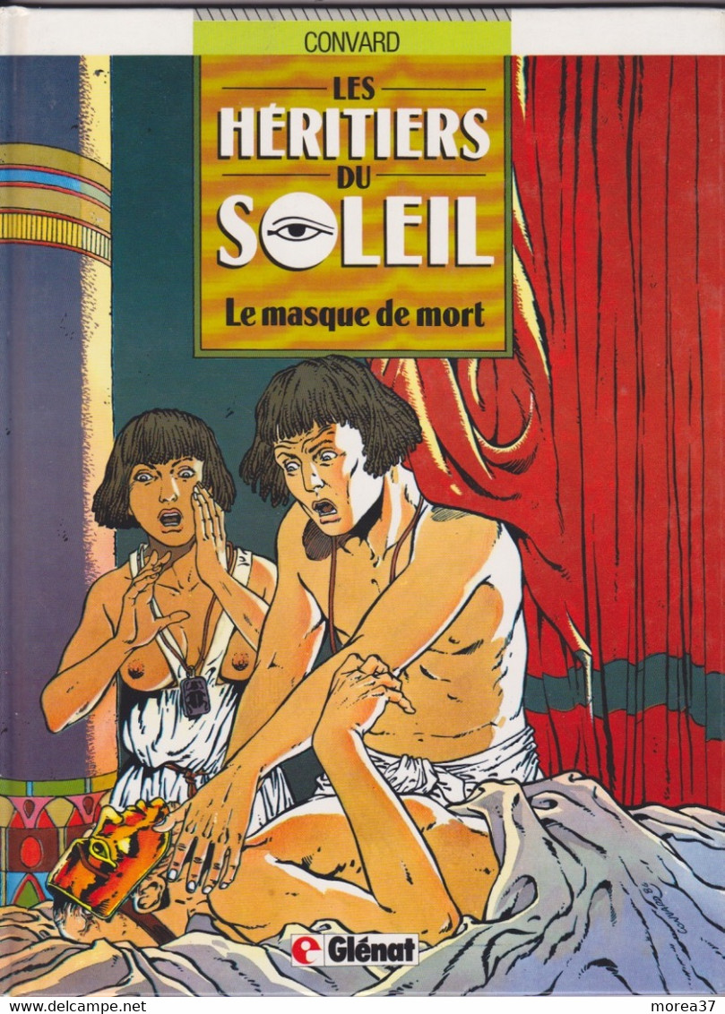 LES HERITIERS DU SOLEIL  " Le Masque De Mort"    Tome 1   De CONVARD     GLENAT - Héritiers Du Soleil, Les