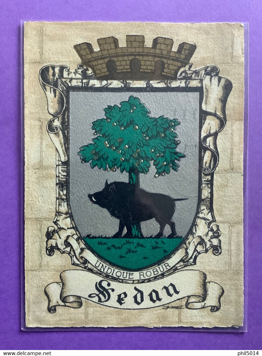 08  SEDAN  Blason Avec Sanglier    Ed:  Barday      Très Bon état - Sedan