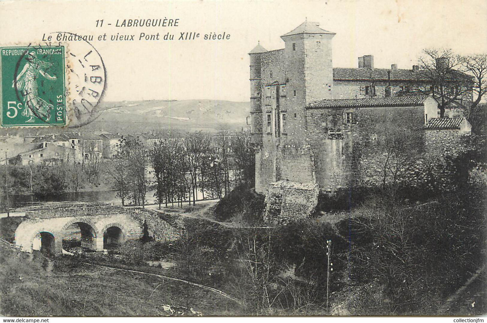 CPA FRANCE 81 " Labruguière, Le Château Et Vieux Pont Du XIIIème Siècle". - Labruguière