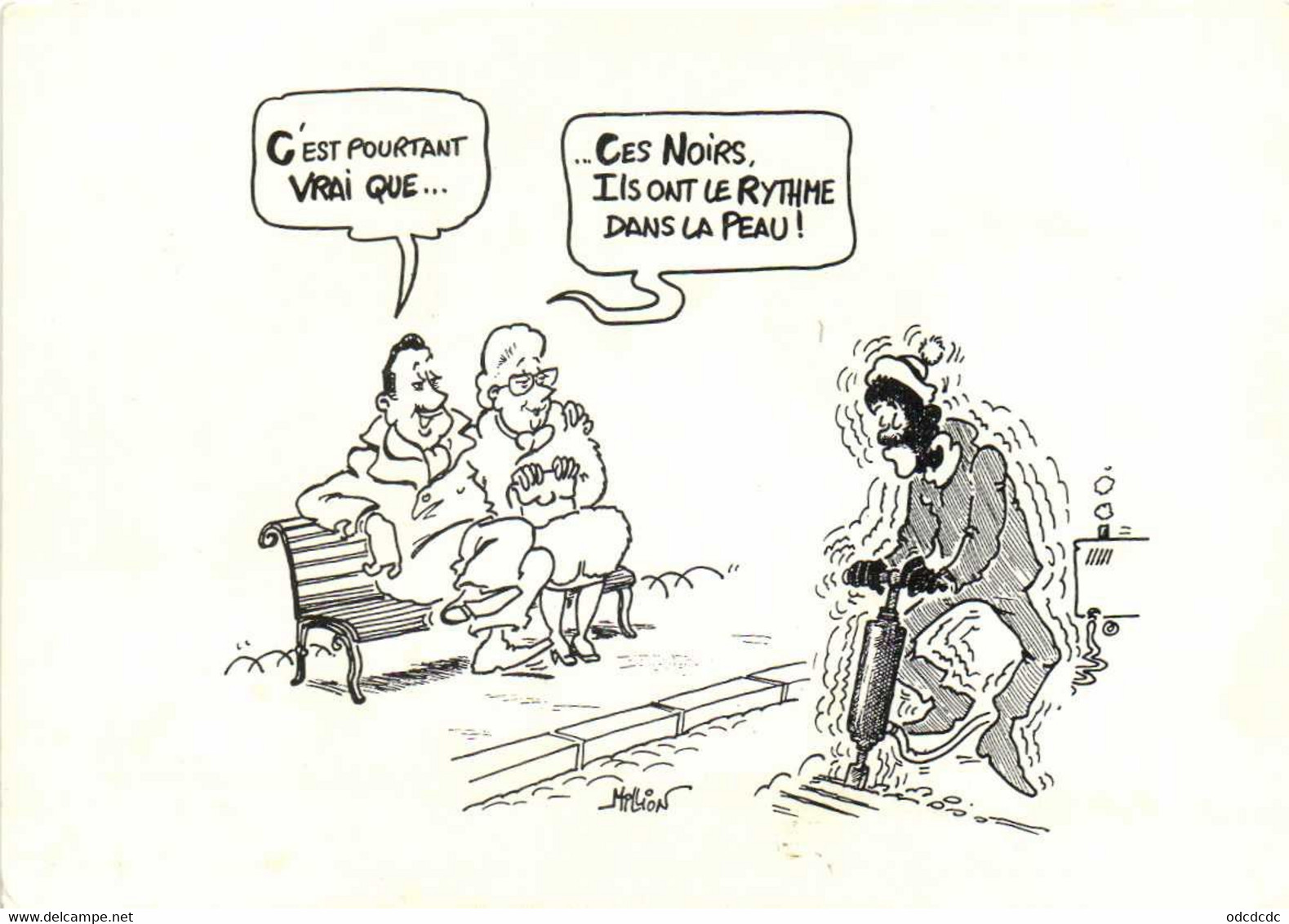 Illustrateur Million C'est Pourtant Vrai Que ..Cesnoirs Ils Ont Le Rythme Dans La Peau ! RV MRAP - Humour