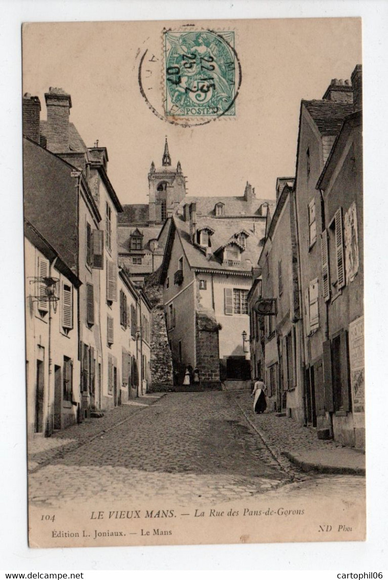 - CPA LE VIEUX MANS (72) - La Rue Des Pans-de-Gorons 1907 - Edition Joniaux 104 - - Le Mans