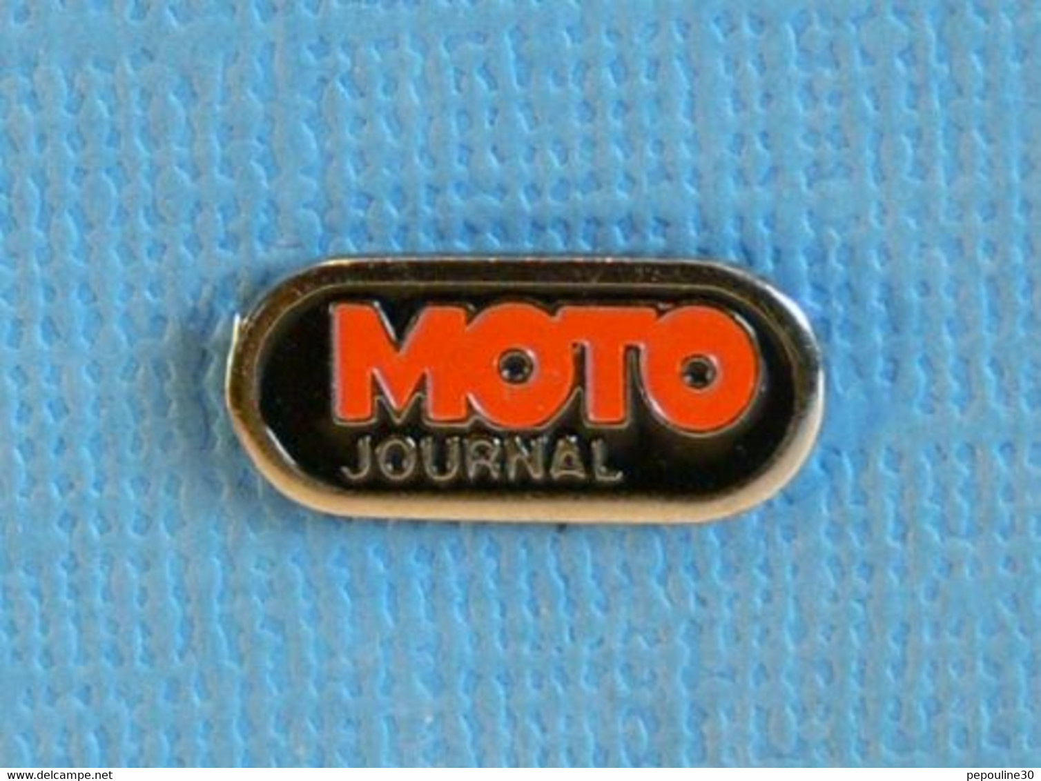 1 PIN'S //   ** MOTO JOURNAL / MAGAZINE BIMESTRIEL FRANÇAIS ** - Motos