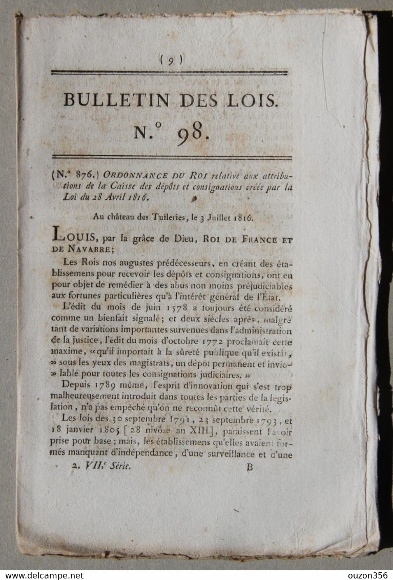 Bulletin Des Lois Du Royaume De France N°98, 7e Série, T.3, 1816, Caisse Dépôts Et Consignations - Décrets & Lois