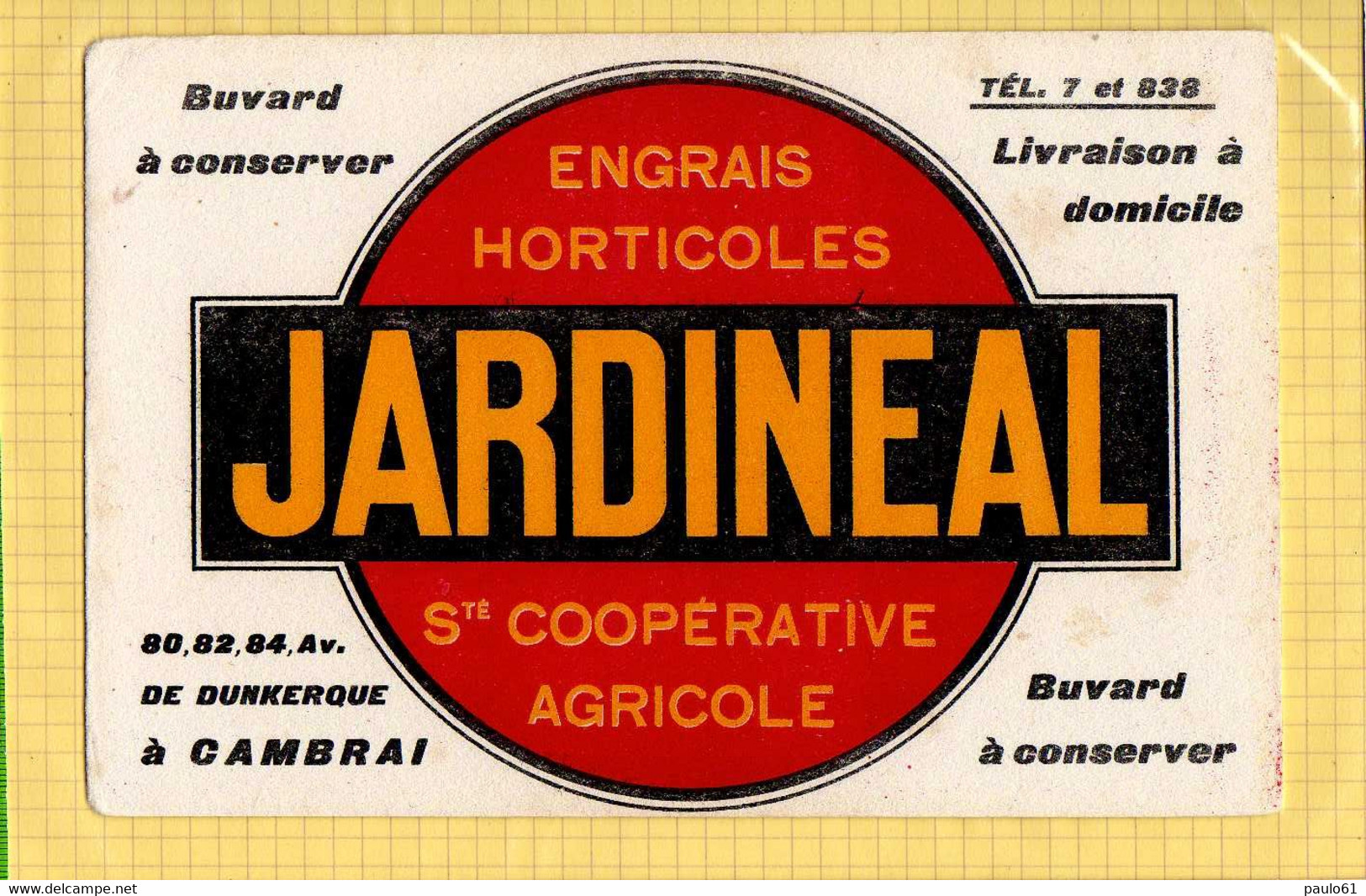 BUVARD : Engrais Horticole JARDINAL  CAMBRAI DUNKERQUE - Agriculture