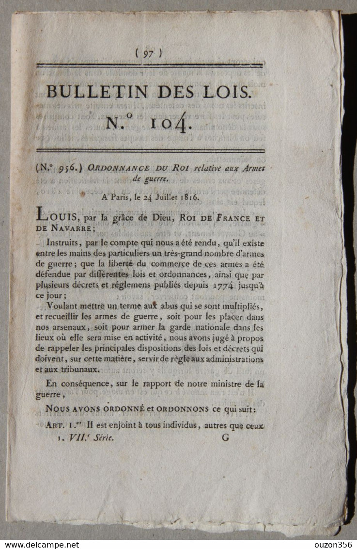 Bulletin Des Lois Du Royaume De France N°104, 7e Série, T.3, 1816, Armes De Guerre - Décrets & Lois