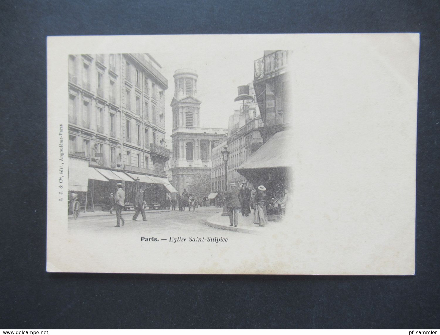 Frankreich Um 1900 Paris Eglise Saint Sulpice Verlag L J & Cie Angouleme Paris - Kerken