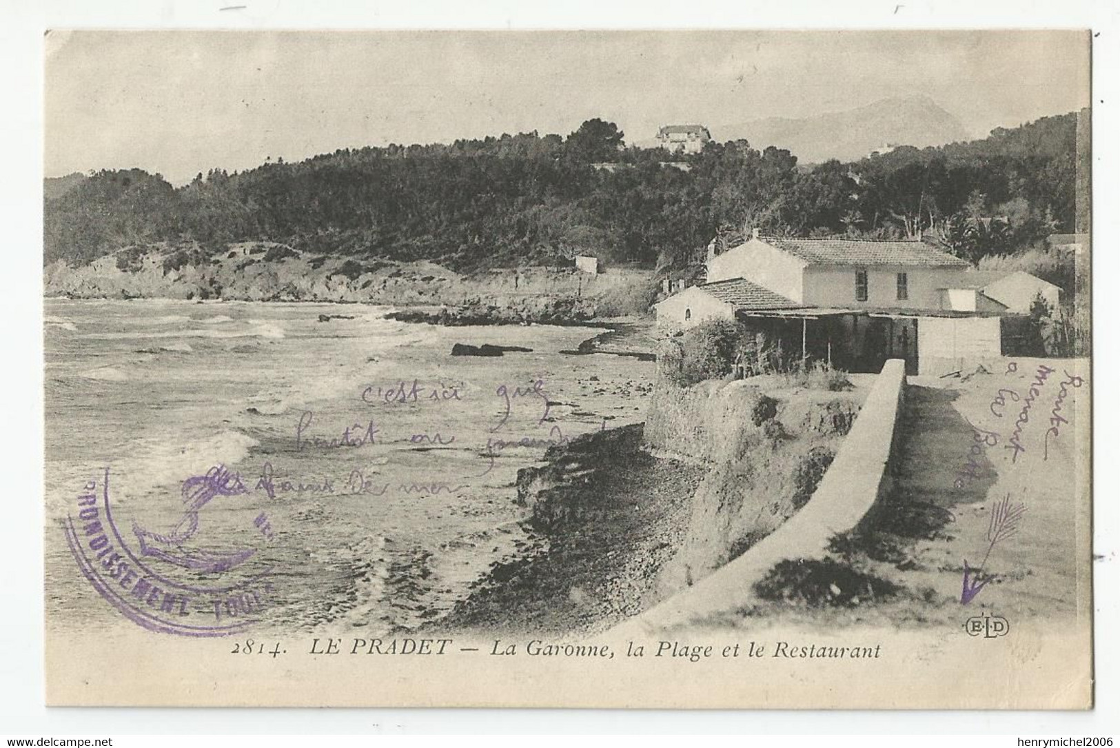 Var 83 Le Pradet La Garonne Plage Et Le Restaurant Envoyée Du Canonnier Nommé  6e Batterie  De Carqueiranne - Le Pradet