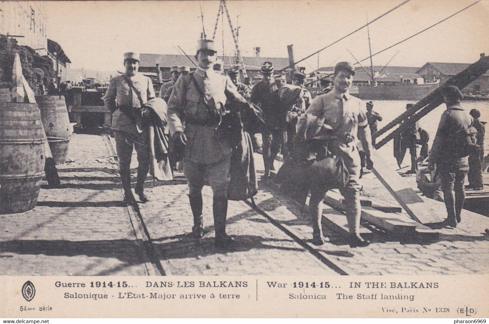 Dans Les Balkans Salonique L'état-major Arrive à Terre - Bateau Port - War 1914-18