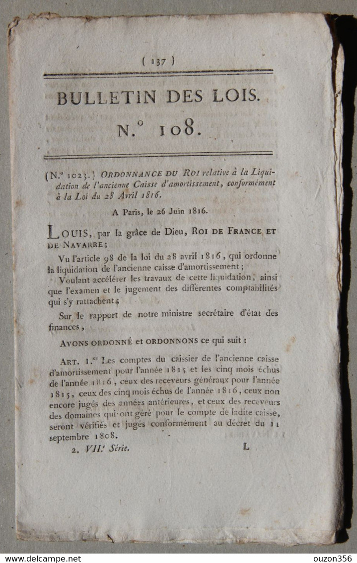 Bulletin Des Lois Du Royaume De France N°108, 7e Série, T.3, 1816, Liquidation Ancienne Caisse D'amortissement - Décrets & Lois
