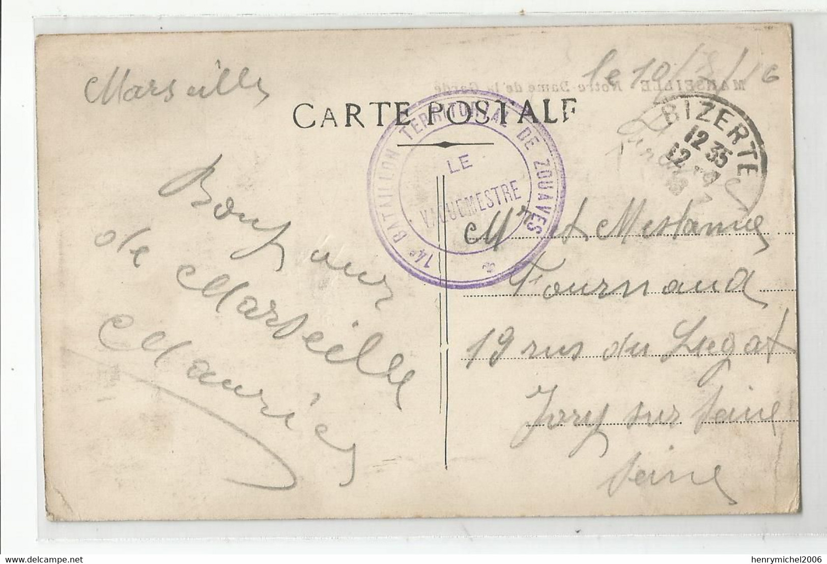 Cachet 14e Bataillon Territorial De Zouaves Bizerte Tunisie 1916 Pour Ivry Sur Seine Carte De Marseille - WW I