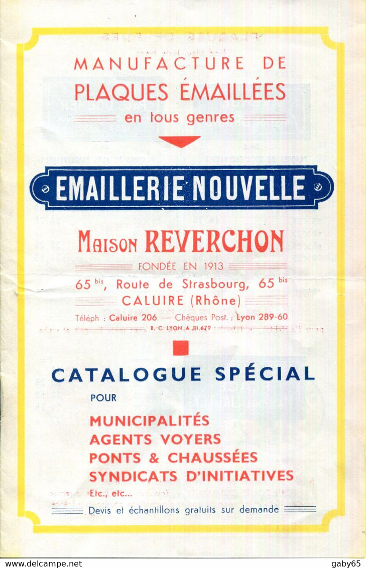 69.RHONE.CALUIRE.MANUFACTURE DE PLAQUES EMAILLÉES " EMAILLERIE NOUVELLE " MAISON REVERCHON 65 Bis ROUTE DE STRASBOURG. - Sin Clasificación