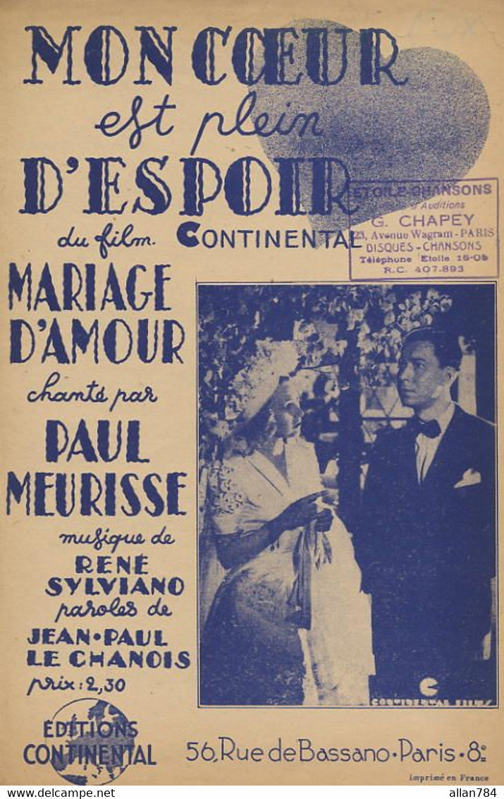 DU FILM CONTINENTAL - MARIAGE D'AMOUR - PAUL MEURISSE - 1943 - BON ETAT - - Compositori Di Musica Di Cinema