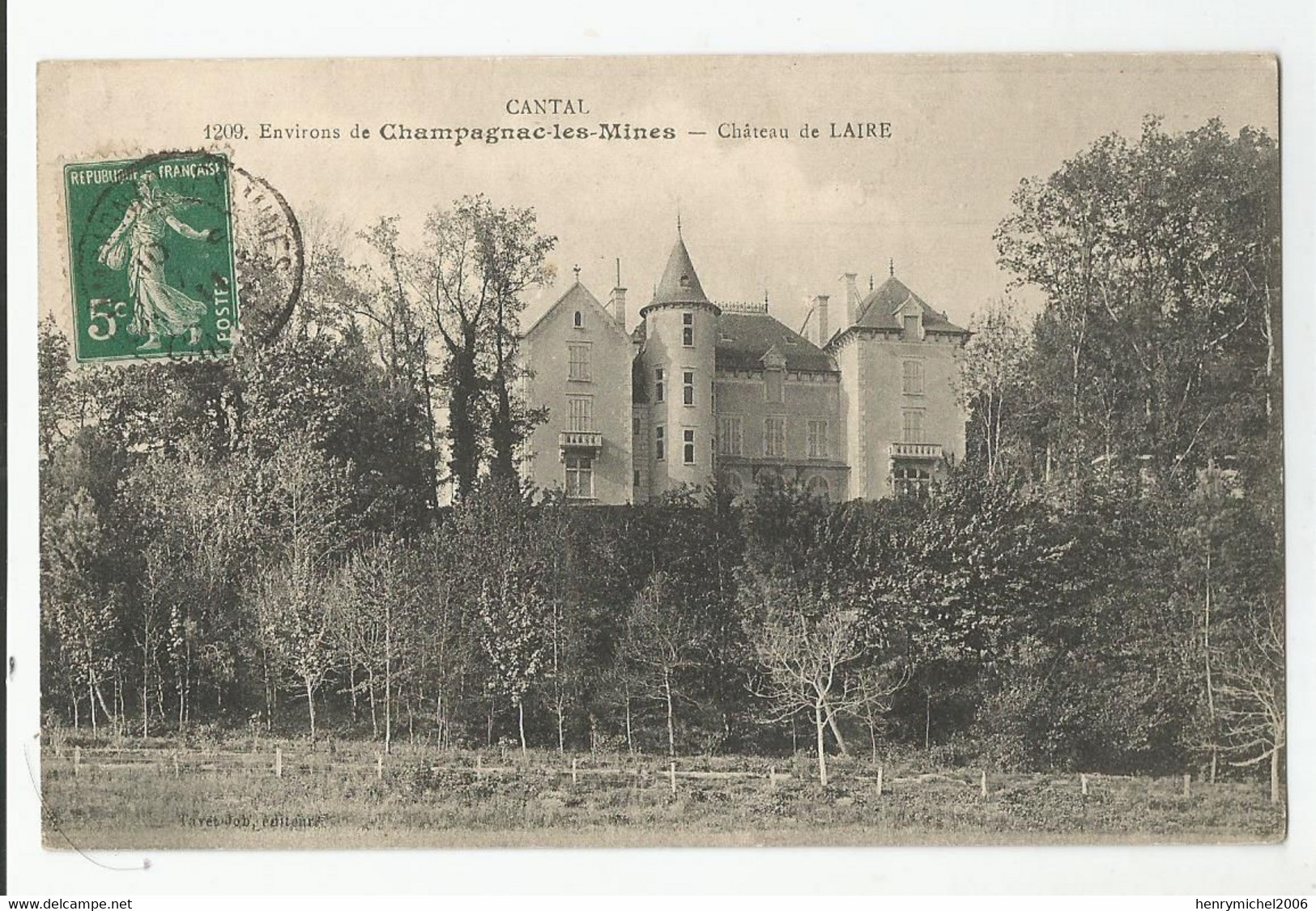 15 Cantal Env De Champagnac Les Mines Chateau De Laire 1911 - Other & Unclassified