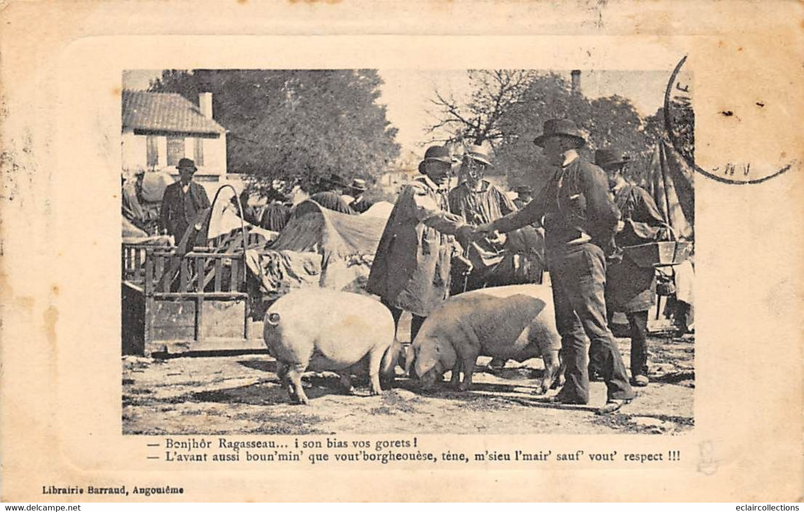 Angoulême         16       Croquis De Foire .  Marchand De Porcs . Bonjour Ragasseau ...        (voir Scan) - Angouleme