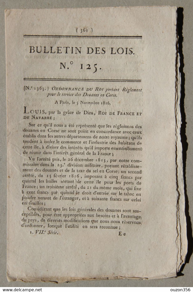 Bulletin Des Lois Du Royaume De France N°125, 7e Série, T.3, 1816, Réglement Service Des Douanes En Corse - Décrets & Lois