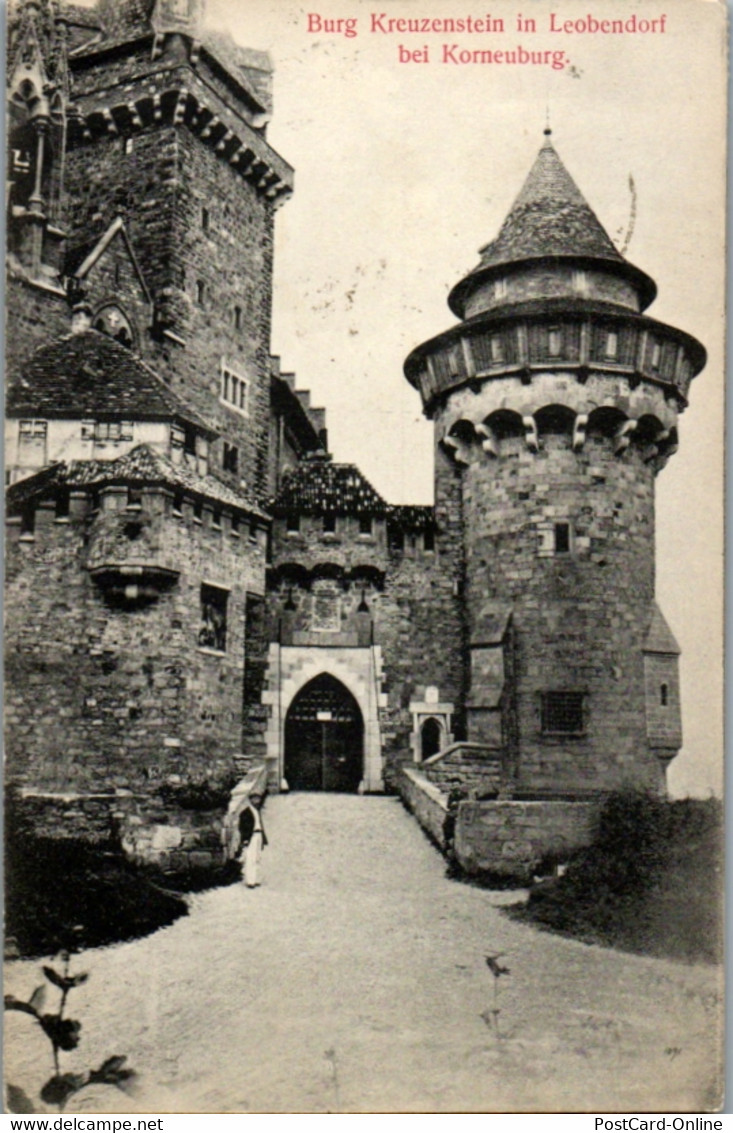 9056 - Niederösterreich - Leobendorf , Korneuburg , Burg Kreuzenstein - Gelaufen 1910 - Korneuburg